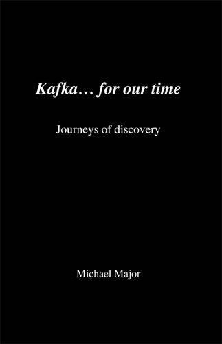 Kafka... for Our Time