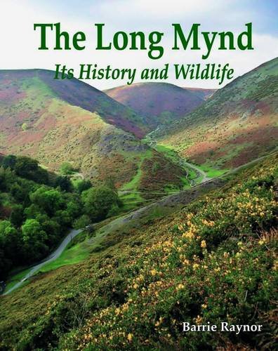 The Long Mynd: Its History and Wildlife