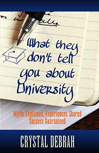 What They Don't Tell You About University