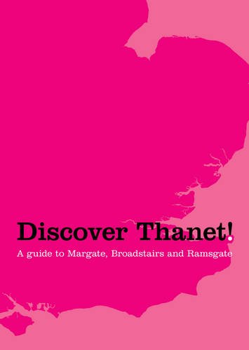 Discover Thanet