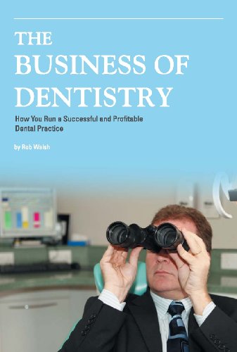 The Business of Dentistry