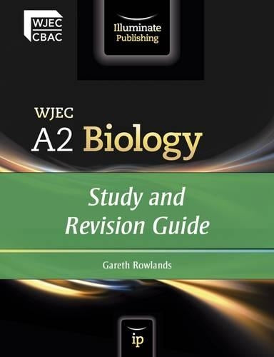WJEC A2 Biology: Study and Revision Guide