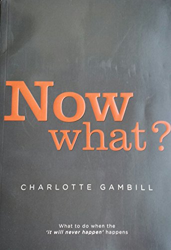 Now What?