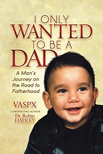 I Only Wanted to be a Dad