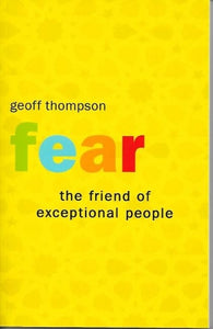 Fear the Friend of Exceptional People 