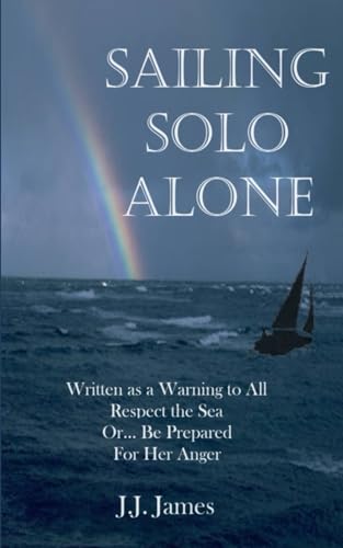 Sailing Solo Alone