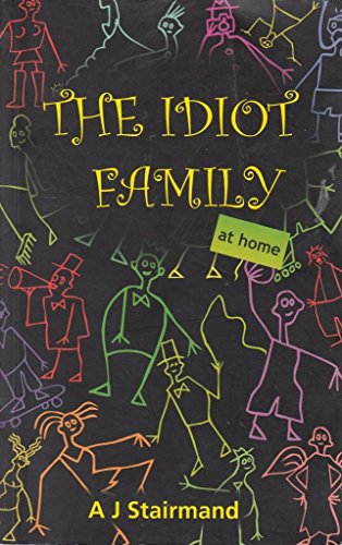 The Idiot Family at Home