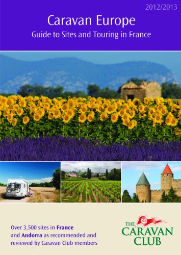 Caravan Europe Guide to Sites and Touring in France