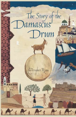 The Story of the Damascus Drum