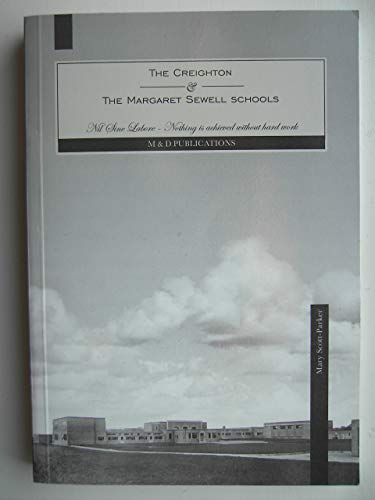 The Creighton & Margaret Sewell Schools