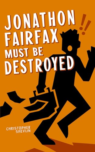 Jonathon Fairfax Must Be Destroyed