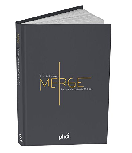Merge The Closing Between Technology and Us