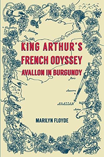King Arthur's French Odyssey