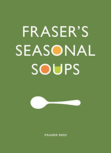Fraser's Seasonal Soup