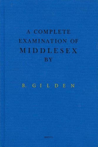A Complete Examination Of Middlesex
