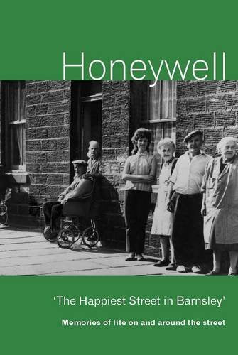 Honeywell:  the Happiest Street in Barnsley
