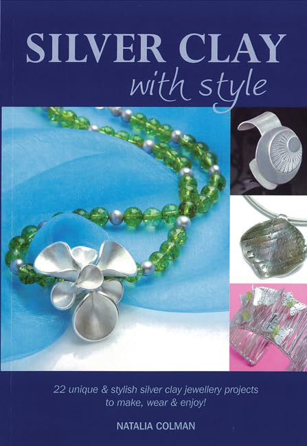 Silver Clay with Style