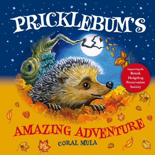 Pricklebum's Amazing Adventure