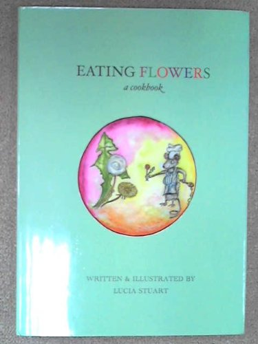 Eating Flowers