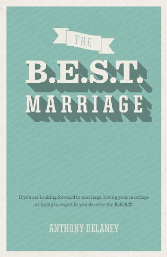 The B.E.S.T. Marriage