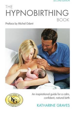 The Hypnobirthing Book