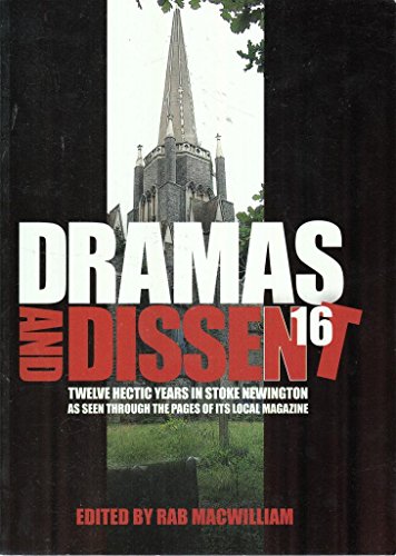 Dramas and Dissent