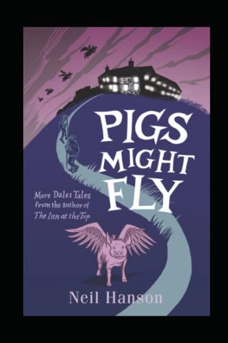 Pigs Might Fly