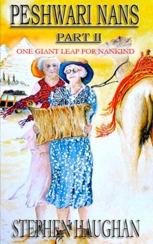 Peshwari Nans Part II: One Giant Leap for Nankind