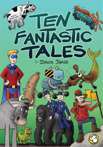 Ten Fantastic Tales