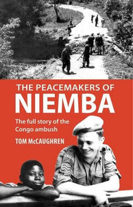 The Peacemakers of Niemba 