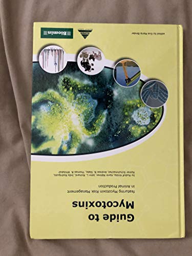 Guide to Mycotoxins
