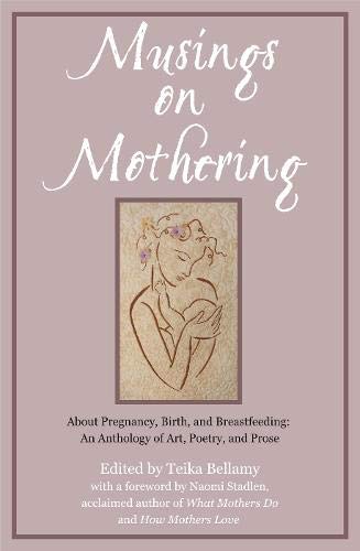 Musings on Mothering