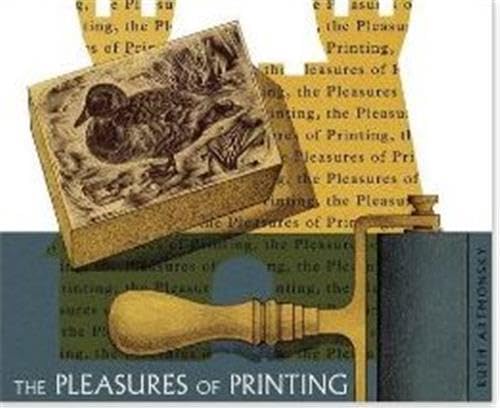 Pleasures of Printing