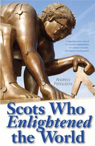Scots Who Enlightened the World