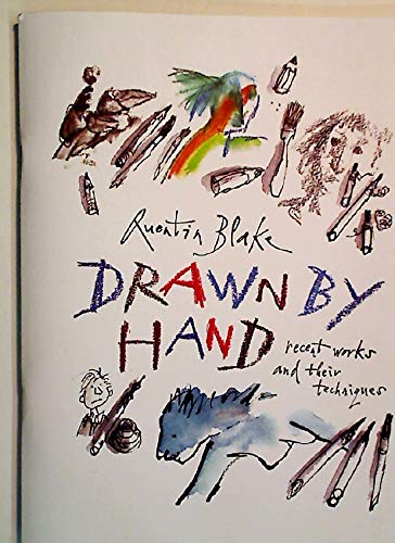 Quentin Blake: Drawn by Hand