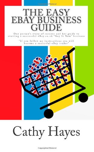 The Easy EBay Business Guide