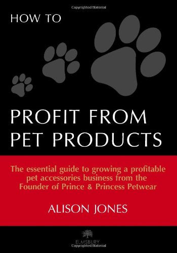 How to Profit from Pet Products