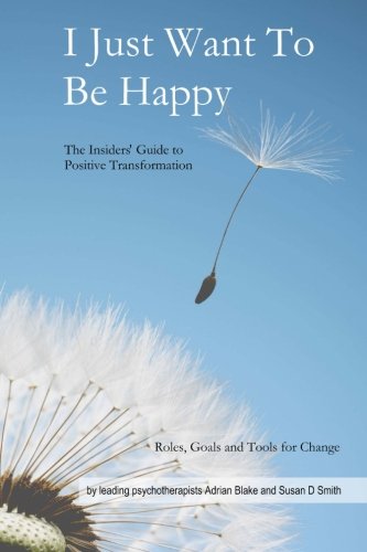I Just Want to be Happy