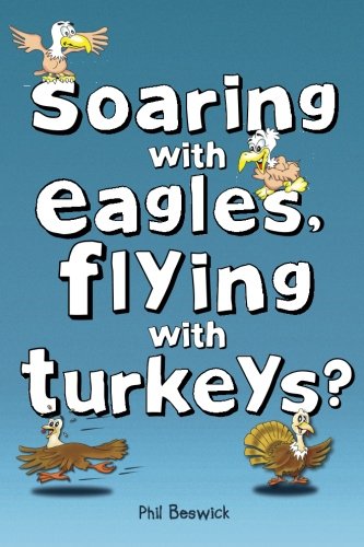 Soaring with Eagles, Flying with Turkeys?