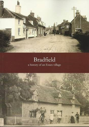 Bradfield - a History of an Essex Village