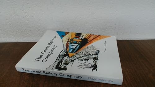 The Great Railway Conspiracy