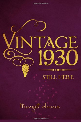 Vintage 1930 - Still Here