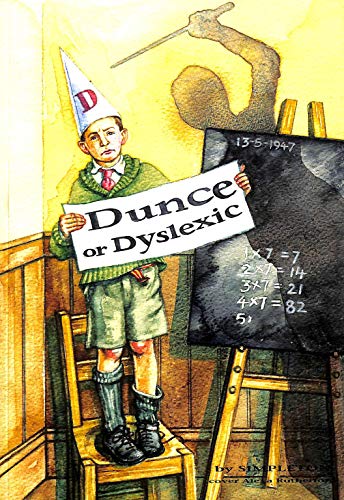 Dunce or Dyslexic