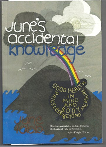 June's Accidental Knowledge