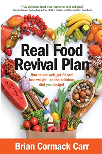 Real Food Revival Plan