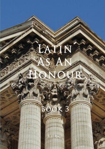 Latin as an Honour Book 3: Volume 3
