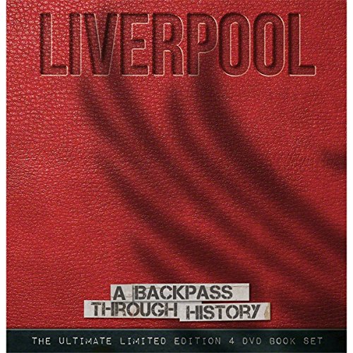 Liverpool: a Backpass Through History