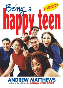 Being a Happy Teen 