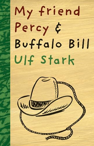 My Friend Percy and Buffalo Bill