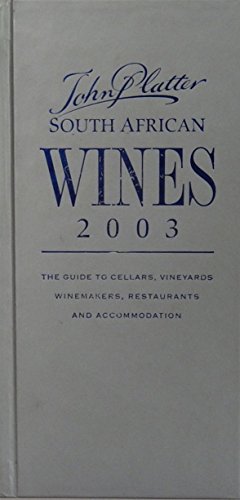 John Platter South African Wine Guide 2003
